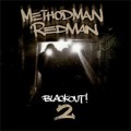 Method Man & Redman - Blackout! 2