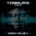 Timbaland - Shock Value 2