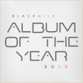 Black Milk - Album Of The Year
