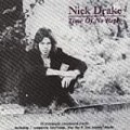 Nick Drake - Time Of No Reply
