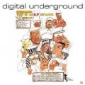 Digital Underground - This Is An Ep Release