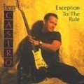 Tommy Castro - Exception To The Rule