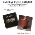 Barclay James Harvest - And Other Short Stories;Baby James Harvest
