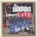 Subdudes - Live at Last