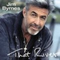 Jim Byrnes - That River