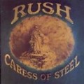 Rush - Caress Of Steel (Remastered)