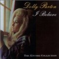 Dolly Parton - I Believe