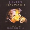 Justin Hayward - View From The Hill