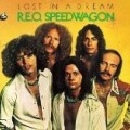 Reo Speedwagon - Lost in a Dream