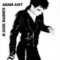 Adam & Ants - B-Side Babies