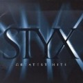 Styx - Greatest Hits: Time Stands Still When It Sounds