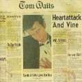 Tom Waits - Heartattack And Wine