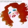 Bette Midler - The Divine Miss M