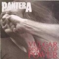 Pantera - Vulgar Display of Power