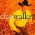 Clay Walker - Rumor Has It