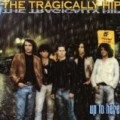 Tragically Hip - Up to Here