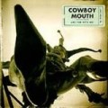 Cowboy Mouth - Are You With Me