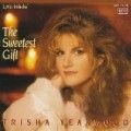 Trisha Yearwood - Sweetest Gift