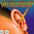 Butthole Surfers - Electriclarryland