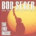 Bob Seger - The Fire Inside