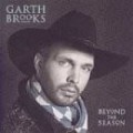 Garth Brooks - Beyond the Season