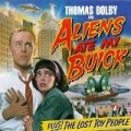 Thomas Dolby - Aliens Ate My Buick