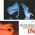 Dillon Fence - Outside in
