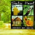 Sister Hazel - Somewhere More Familiar