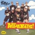 Aquabats - Fury of the Aquabats