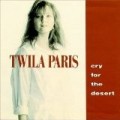 Twila Paris - Cry for the Desert