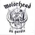 Motörhead - On Parole