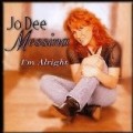 Jo Dee Messina - I'M Alright