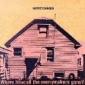 Harvey Danger - Where Have All The Merrymakers Gone ?