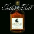 Jethro Tull - NIGHTCAP UNRELEASED MAST
