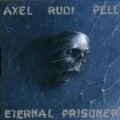 Axel Rudi Pell - Eternal Prisoner