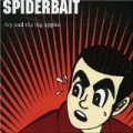 Spiderbait - Ivy & The Big Apples