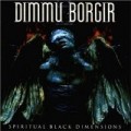 Dimmu Borgir - Spiritual Black Dimensions