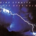 Dire Straits - Love Over Gold