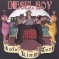 Diesel Boy - Sofa King Cool