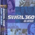 Swirl 360 - Ask Anybody