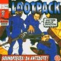 Lootpack - Soundpieces : Da Antidote