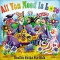 Various Artists - All You Need Is Love - Beatles Songs For Kids
