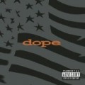 Dope - Felons & Revolutionaries