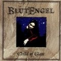 Blutengel - Child of Glass