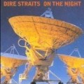 Dire Straits - On The Night (Live)