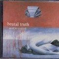 Brutal Truth - Need To Control