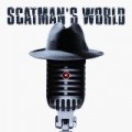 Scatman John - Scatman's world (1995)