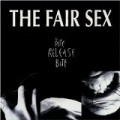 Fair Sex - Bite release bite (1991)