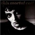 This Mortal Coil - Blood (1991)