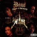 Bone Thugs N Harmony - Art Of War